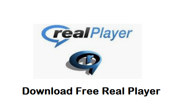 Download Free Real Player for Windows 