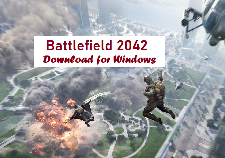 Battlefield 2042 Download for Windows