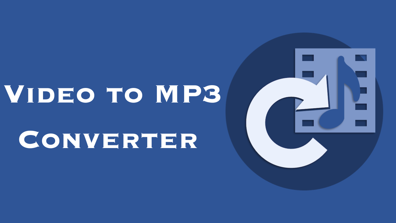 Video to MP3 Converter Free Download