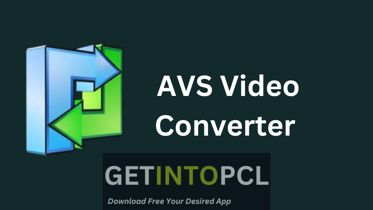 AVS Video Converter 12 free download