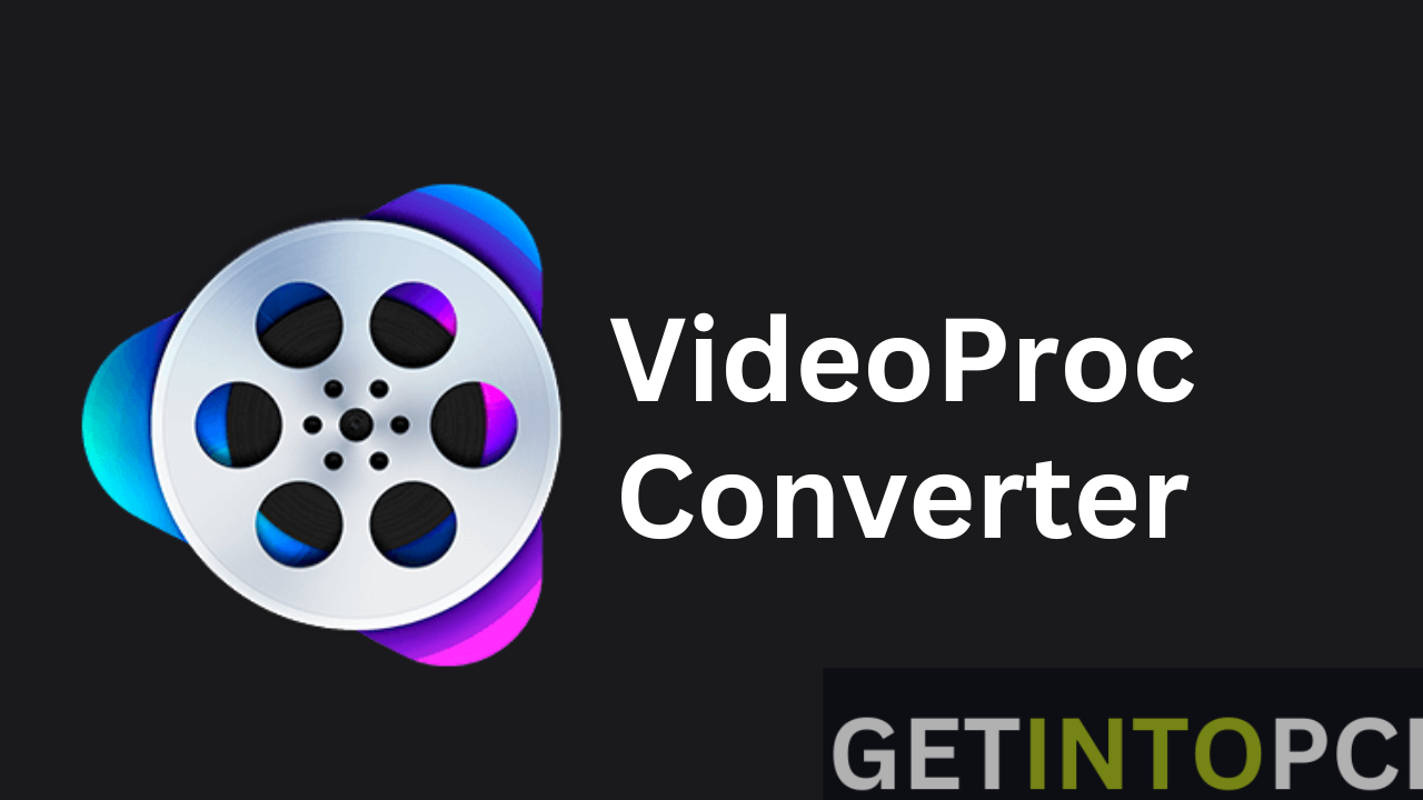 VideoProc Converter 5.7 Full Version Free Download
