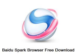baidu spark browser torrent