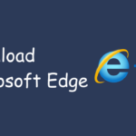 Download Microsoft Edge for windows