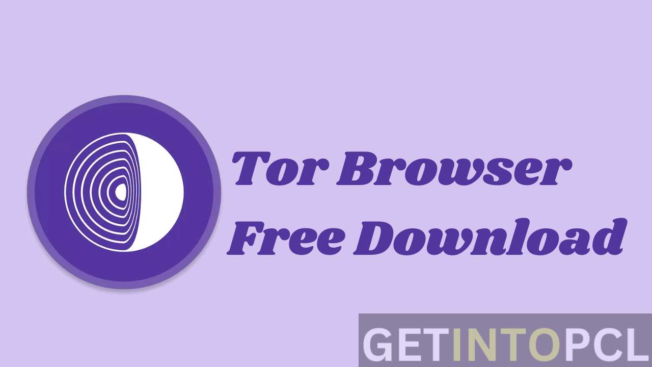 Tor Browser Free Download for windows