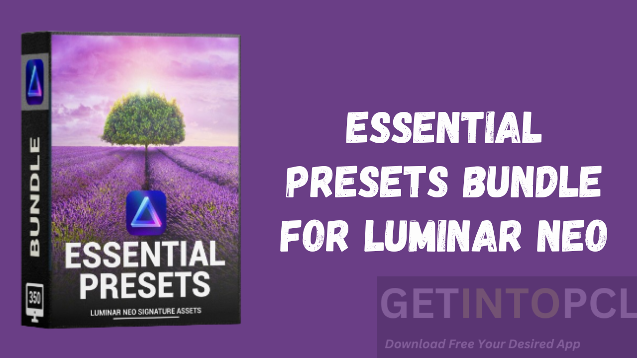 Essential Presets Bundle for Luminar Neo Free Download